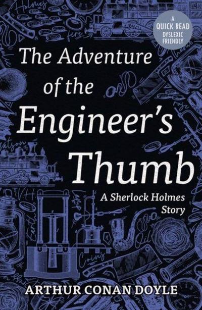 The Adventure of the Engineer’s Thumb