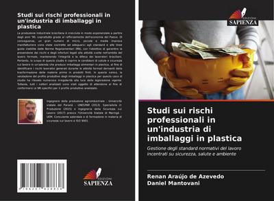 Studi sui rischi professionali in un’industria di imballaggi in plastica