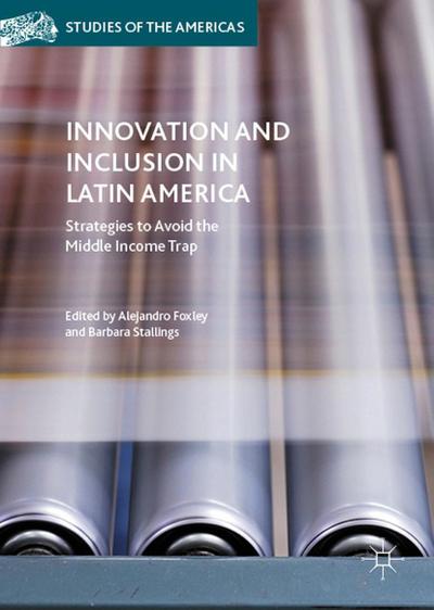 Innovation and Inclusion in Latin America