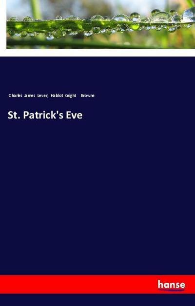 St. Patrick’s Eve