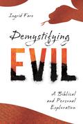 Demystifying Evil