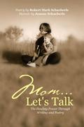 Mom ... Let’s Talk