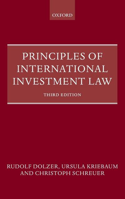 Principles of International Investment Law