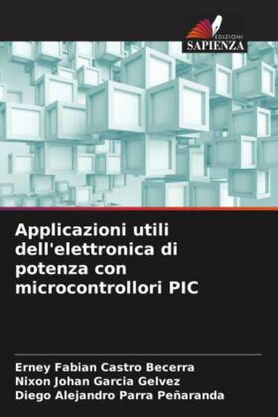 Applicazioni utili dell’elettronica di potenza con microcontrollori PIC