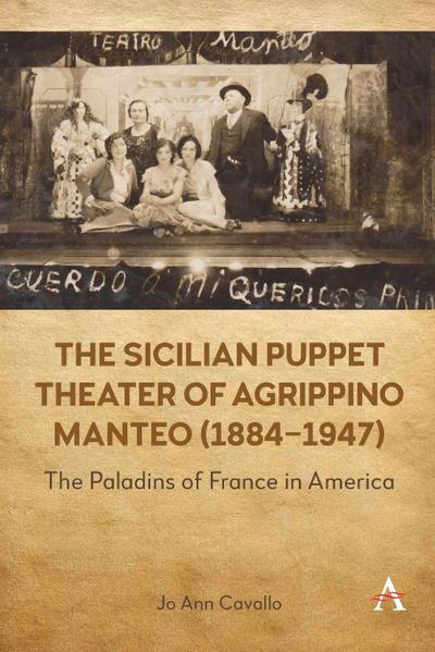 The Sicilian Puppet Theater of Agrippino Manteo (1884-1947)