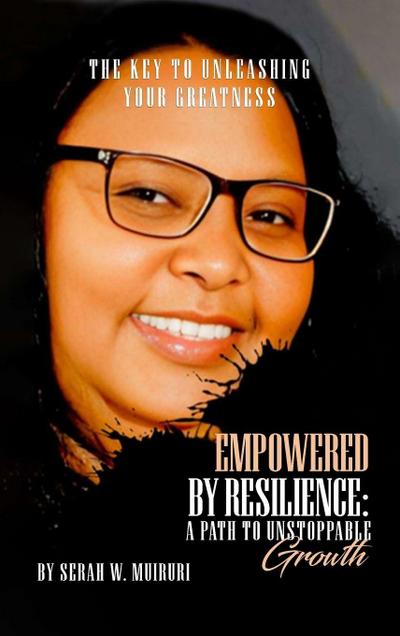 Empowered By Resilience