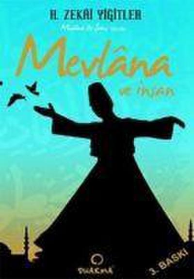Mevlana ve Insan