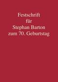 Festschrift für Stephan Barton zum 70. Geburtstag