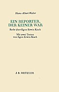 Ein Reporter, der keiner war