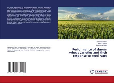 Performance of durum wheat varieties and their response to seed rates