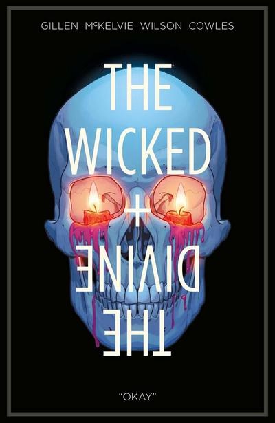 Wicked + The Divine Vol. 9: &quote;Okay&quote;