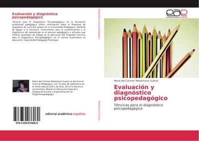 Evaluación y diagnóstico psicopedagógico