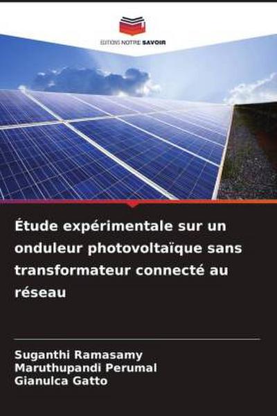 Étude expérimentale sur un onduleur photovoltaïque sans transformateur connecté au réseau