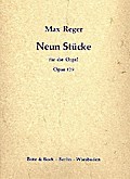 9 Stücke op.129für Orgel