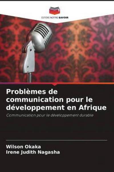 Problèmes de communication pour le développement en Afrique