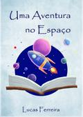 Uma Aventura No Espaço
