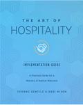 The Art of Hospitality Implementation Guide