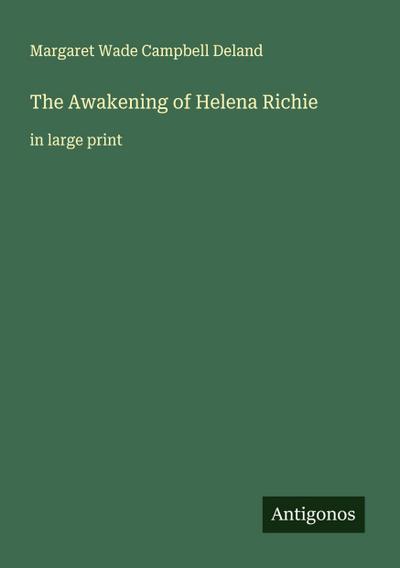 The Awakening of Helena Richie