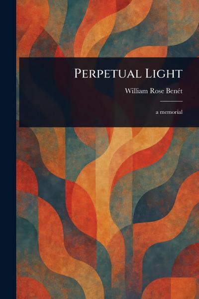 Perpetual Light