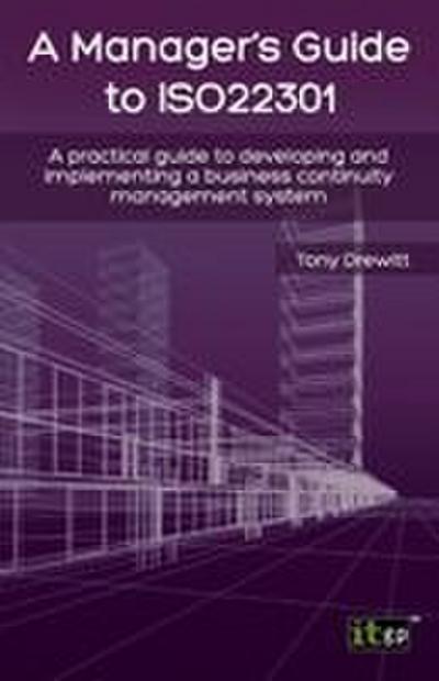 Manager’s Guide to ISO22301