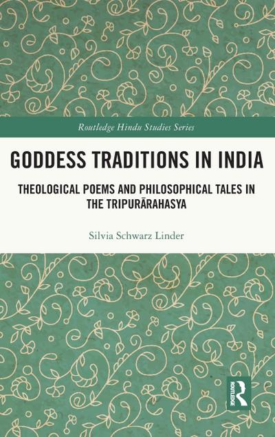 Goddess Traditions in India