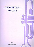 Trompetenalbum Band 1für Trompete und Klavier