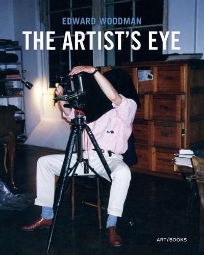 Edward Woodman: The Artist’s Eye