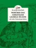 Worüber das Christkind lächeln musste