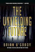 Unyielding Future