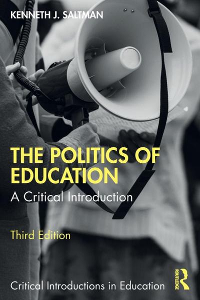 The Politics of Education