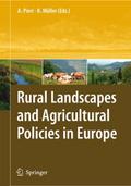 Rural Landscapes and Agricultural Policies in Euro