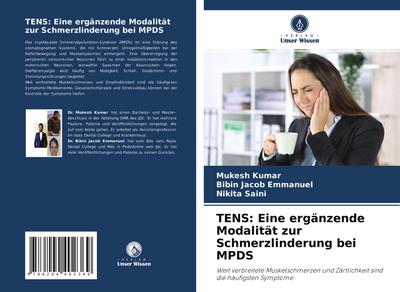TENS: Eine ergänzende Modalität zur Schmerzlinderung bei MPDS