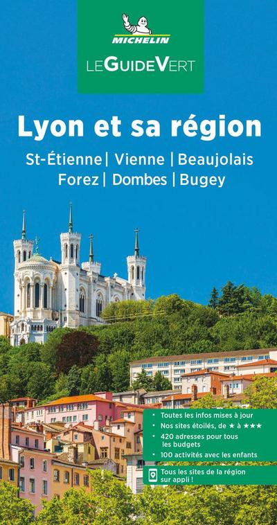 Michelin Le Guide Vert Lyon et sa région