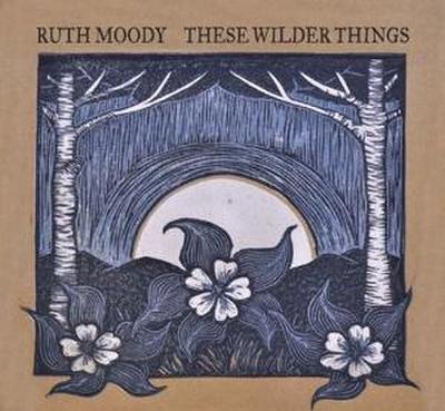 These wilder things