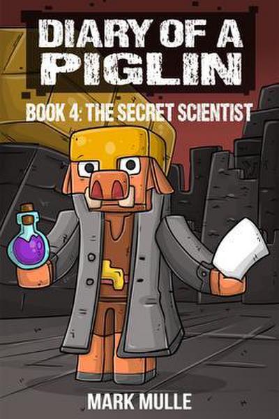 Diary of a Piglin Book 4