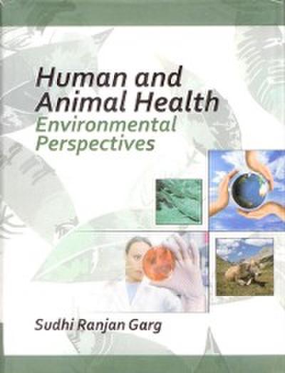 Human and Animal Health Environmental Perspectives