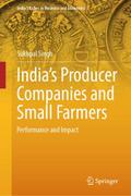 Indias Producer Companies and Small Farmers