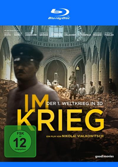 Im Krieg - Der 1. Weltkrieg in 3D