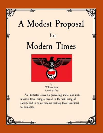 A Modest Proposal for Modern Times