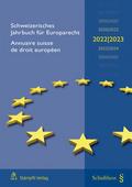 Schweizerisches Jahrbuch für Europarecht 2022/2023