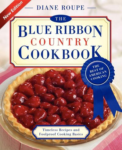 The Blue Ribbon Country Cookbook
