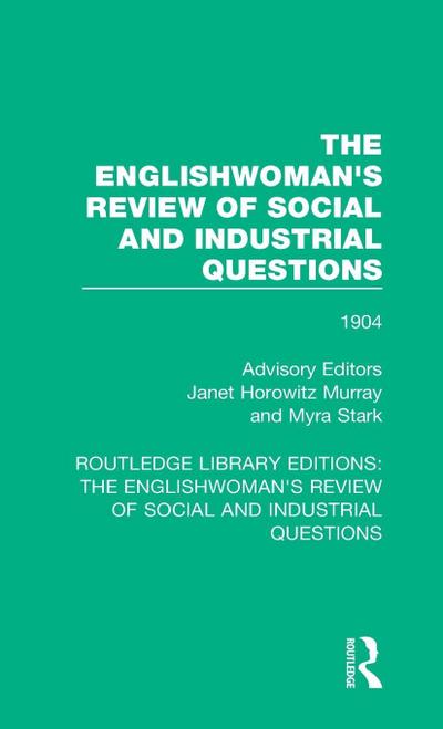 The Englishwoman’s Review of Social and Industrial Questions