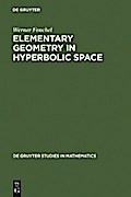 Elementary Geometry in Hyperbolic Space