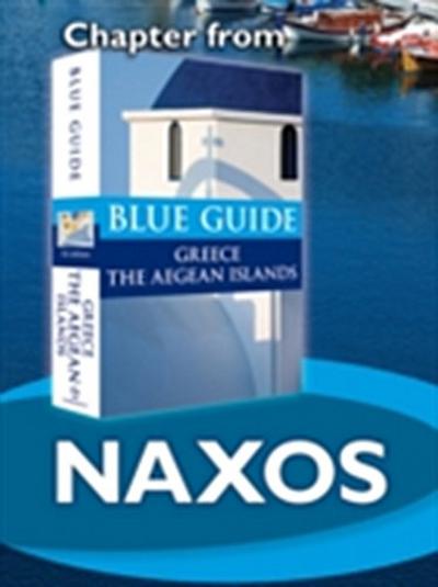 Naxos - Blue Guide Chapter : from Blue Guide Greece the Aegean Islands