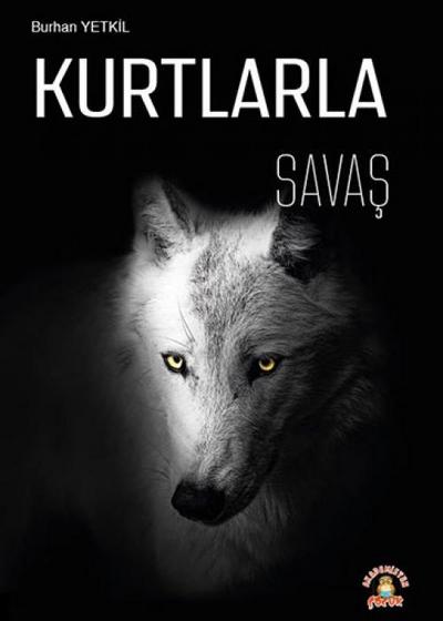 Kurtlarla Savas