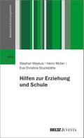 Hilfen zur Erziehung und Schule