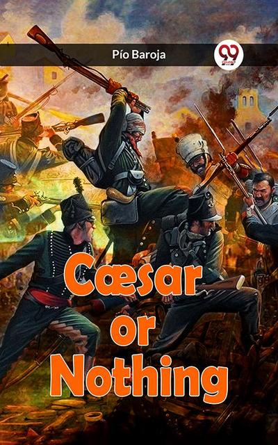 Caesar or Nothing