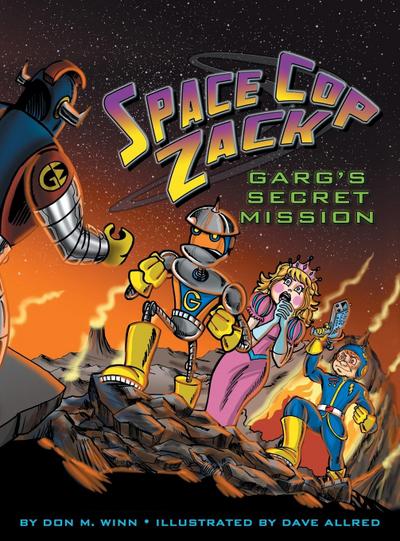 Space Cop Zack, GARG’s Secret Mission