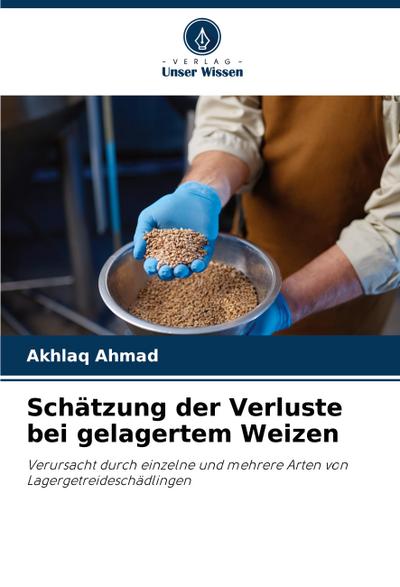 Schätzung der Verluste bei gelagertem Weizen