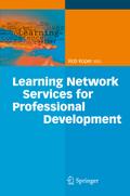 Learning Network Services for Professional Develop